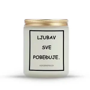 LJUBAV SVE POBEĐUJE.