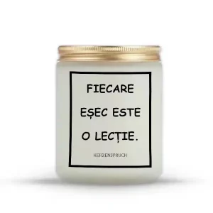 "FIECARE EȘEC ESTE O LECȚIE."