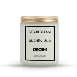 „GEBURTSTAG: KUCHEN UND KERZEN!“