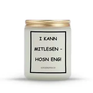 „I KANN MITLESEN – HOSN ENG!“