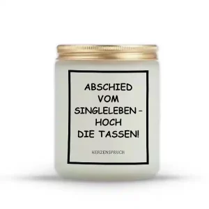 „ABSCHIED VOM SINGLELEBEN – HOCH DIE TASSEN!“