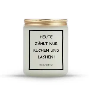 „HEUTE ZÄHLT NUR KUCHEN UND LACHEN!“
