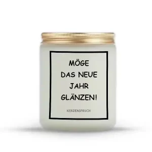 „MÖGE DAS NEUE JAHR GLÄNZEN!“