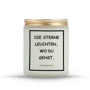 „DIE STERNE LEUCHTEN, WO DU GEHST.“