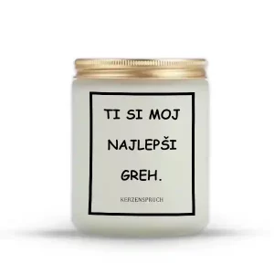 TI SI MOJ NAJLEPŠI GREH.