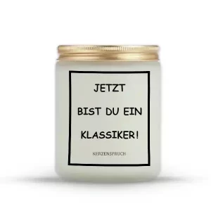 „JETZT BIST DU EIN KLASSIKER!“