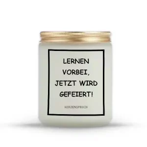 „LERNEN VORBEI, JETZT WIRD GEFEIERT!“