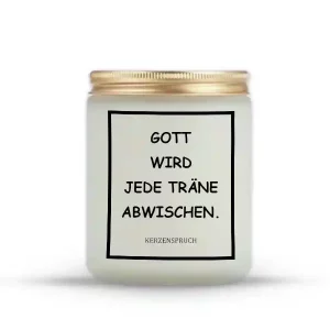 „GOTT WIRD JEDE TRÄNE ABWISCHEN.“