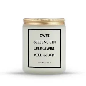 „ZWEI SEELEN, EIN LEBENSWEG. VIEL GLÜCK!“