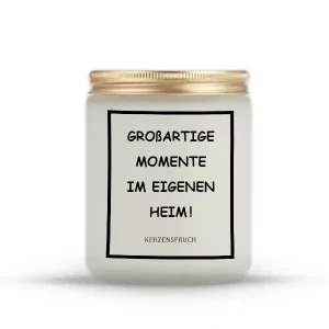 „GROßARTIGE MOMENTE IM EIGENEN HEIM!“