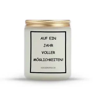 „AUF EIN JAHR VOLLER MÖGLICHKEITEN!“