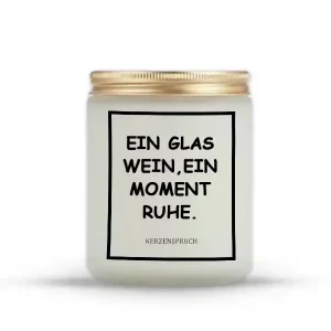 „EIN GLAS WEIN, EIN MOMENT RUHE.“