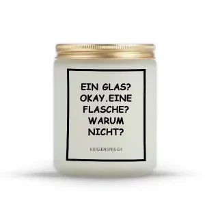 „EIN GLAS? OKAY. EINE FLASCHE? WARUM NICHT?“
