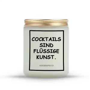 „COCKTAILS SIND FLÜSSIGE KUNST.“