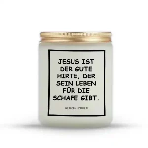 „JESUS IST DER GUTE HIRTE, DER SEIN LEBEN FÜR DIE SCHAFE GIBT.“