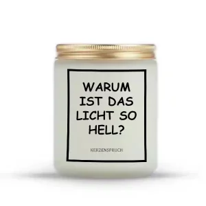 „WARUM IST DAS LICHT SO HELL?“