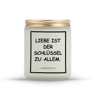 „LIEBE IST DER SCHLÜSSEL ZU ALLEM.“