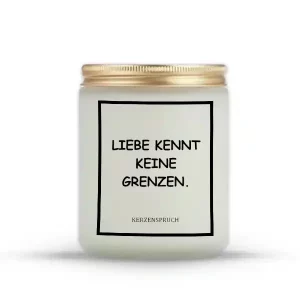 „LIEBE KENNT KEINE GRENZEN.“