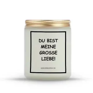 "DU BIST MEINE GROSSE LIEBE!"