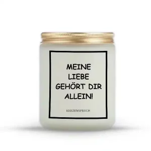 "MEINE LIEBE GEHÖRT DIR ALLEIN!"