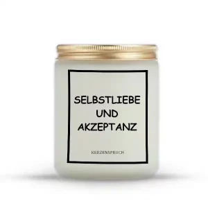 "SELBSTLIEBE UND AKZEPTANZ"