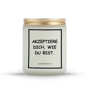 „AKZEPTIERE DICH, WIE DU BIST.“
