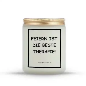 „FEIERN IST DIE BESTE THERAPIE!“