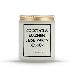 „COCKTAILS MACHEN JEDE PARTY BESSER!“