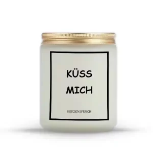 "KÜSS MICH"