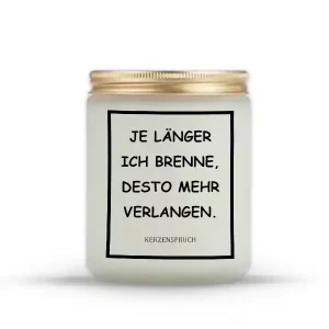 „JE LÄNGER ICH BRENNE, DESTO MEHR VERLANGEN.“