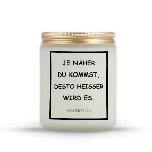 „JE NÄHER DU KOMMST, DESTO HEIßER WIRD ES.“
