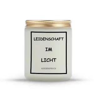 "LEIDENSCHAFT IM LICHT"