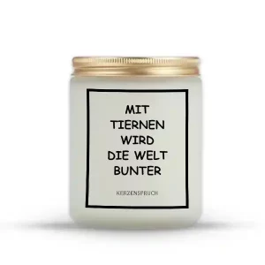 „MIT TIERNEN WIRD DIE WELT BUNTER.“